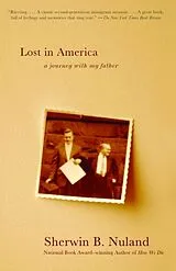 Kartonierter Einband Lost in America von Sherwin B. Nuland