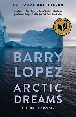 Poche format B Arctic Dreams von Barry Houston Lopez