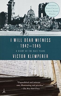 Poche format B I Will Bear Witness von V; Chalmers, M Klemperer