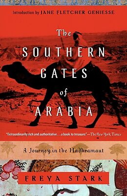 Couverture cartonnée The Southern Gates of Arabia de Freya Stark