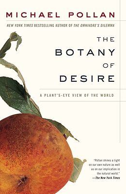 Poche format B The Botany Of Desire von Michael Pollan