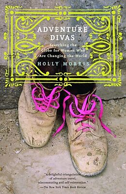 Broschiert Adventure Divas von Holly Morris