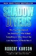 Broschiert Shadow Divers von Robert Kurson