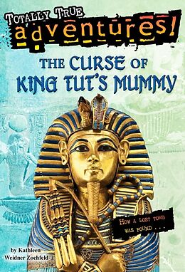 Broché The Curse of King Tut's Mummy de Kathleen Weidner; Nelson, Jim Zoehfeld