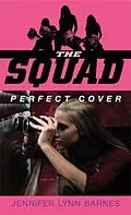 ePUB The Squad: Perfect Cover von Jennifer Lynn Barnes
