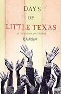 E-Book (epub) Days of Little Texas von R. A. Nelson