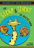 E-Book (epub) The Gecko and Sticky: The Greatest Power von Wendelin Van Draanen