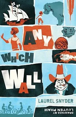 E-Book (epub) Any Which Wall von Laurel Snyder