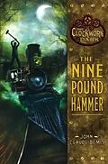 E-Book (epub) The Nine Pound Hammer von John Claude Bemis