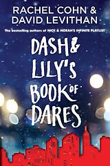 Couverture cartonnée Dash & Lily's Book of Dares de Rachel Cohn, David Levithan