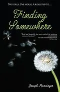 E-Book (epub) Finding Somewhere von Joseph Monninger
