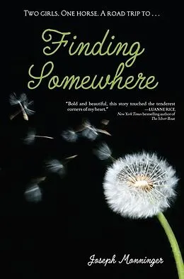 E-Book (epub) Finding Somewhere von Joseph Monninger