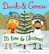 Kartonierter Einband Duck and Goose: It's Time for Christmas ! von Tad Hills