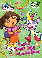 Kartonierter Einband Dora's Super Silly Coloring Book (Dora the Explorer) von Golden Books, Golden Books