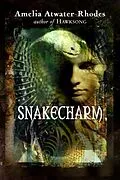 E-Book (epub) Snakecharm von Amelia Atwater-Rhodes