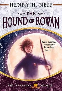 E-Book (epub) The Hound of Rowan von Henry H. Neff