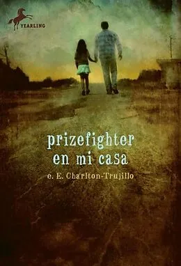 E-Book (epub) Prizefighter en Mi Casa von E. E. Charlton-Trujillo
