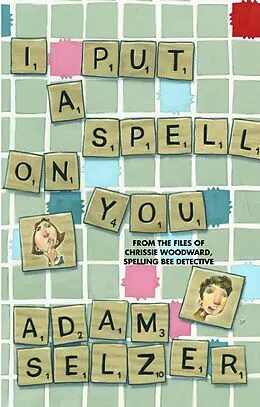 E-Book (epub) I Put a Spell on You von Adam Selzer