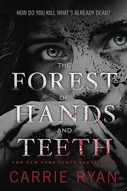 E-Book (epub) The Forest of Hands and Teeth von Carrie Ryan
