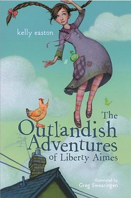 E-Book (epub) The Outlandish Adventures of Liberty Aimes von Kelly Easton