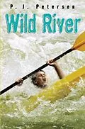 E-Book (epub) Wild River von P. J. Petersen