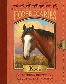 ePUB Horse Diaries #3: Koda von Patricia Hermes