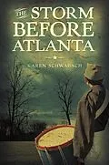 E-Book (epub) The Storm Before Atlanta von Karen Schwabach