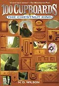 E-Book (epub) The Chestnut King (100 Cupboards Book 3) von N. D. Wilson