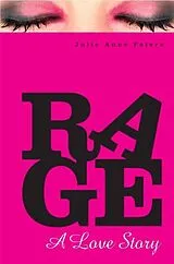 E-Book (epub) Rage: A Love Story von Julie Anne Peters