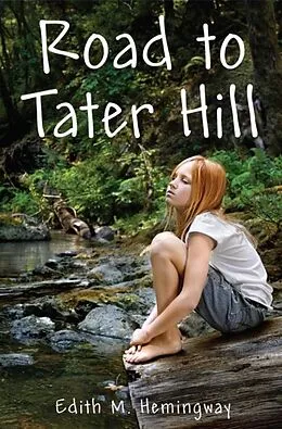 E-Book (epub) Road to Tater Hill von Edith M. Hemingway