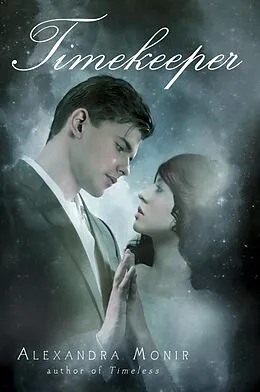 E-Book (epub) Timekeeper von Alexandra Monir