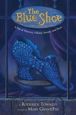 E-Book (epub) The Blue Shoe von Roderick Townley