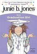 E-Book (epub) Junie B. Jones #17: Junie B. Jones Is a Graduation Girl von Barbara Park