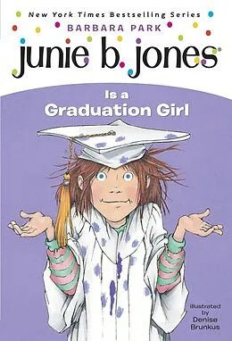E-Book (epub) Junie B. Jones #17: Junie B. Jones Is a Graduation Girl von Barbara Park