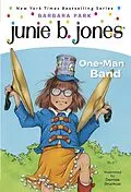 E-Book (epub) Junie B. Jones #22: One-Man Band von Barbara Park