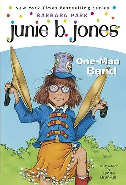E-Book (epub) Junie B. Jones #22: One-Man Band von Barbara Park