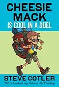 E-Book (epub) Cheesie Mack Is Cool in a Duel von Steve Cotler