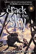 E-Book (epub) A Crack in the Sky von Mark Peter Hughes