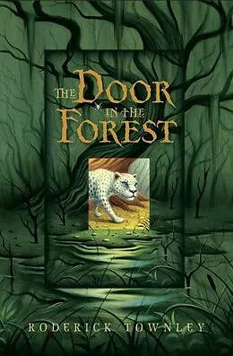 E-Book (epub) The Door in the Forest von Roderick Townley