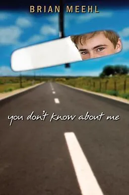 E-Book (epub) You Don't Know About Me von Brian Meehl
