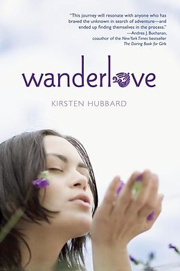 eBook (epub) Wanderlove de Kirsten Hubbard