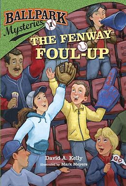 E-Book (epub) Ballpark Mysteries #1: The Fenway Foul-up von David A. Kelly