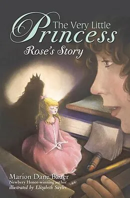 E-Book (epub) The Very Little Princess: Rose's Story von Marion Dane Bauer