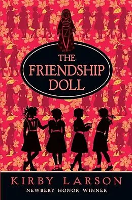 E-Book (epub) The Friendship Doll von Kirby Larson