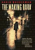E-Book (epub) The Waking Dark von Robin Wasserman