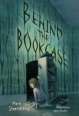 E-Book (epub) Behind the Bookcase von Mark Steensland