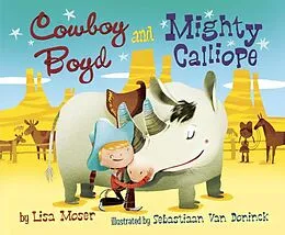 E-Book (epub) Cowboy Boyd and Mighty Calliope von Lisa Moser