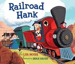 E-Book (epub) Railroad Hank von Lisa Moser