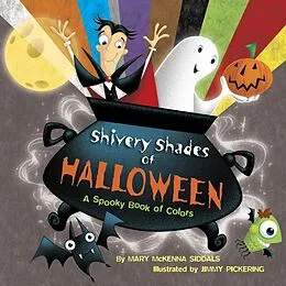 E-Book (epub) Shivery Shades of Halloween von Mary Mckenna Siddals