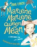 E-Book (epub) Marlene, Marlene, Queen of Mean von Jane Lynch, Lara Embry, A. E. Mikesell